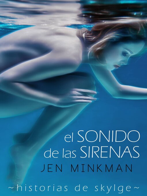 Title details for El Sonido De Las Sirenas by Jen Minkman - Available